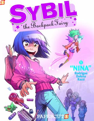 Sybil the backpack fairy. 1, Nina /