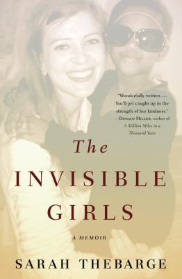 The invisible girls : a memoir