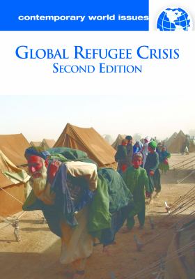 Global refugee crisis : a reference handbook