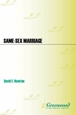 Same-sex marriage : a reference handbook