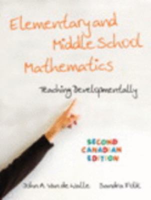 Elementary and middle school mathematics : teaching developmentally