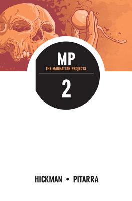 The Manhattan Projects. Volume 2 /