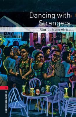 Dancing with strangers : stories from Africa