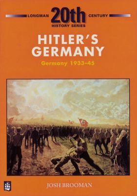 Hitler's Germany : Germany, 1933-45