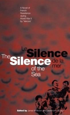 The silence of the sea = Le silence de la mer : a novel of French resistance during World War II