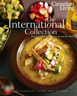 The international collection : home-cooked meals from around the world