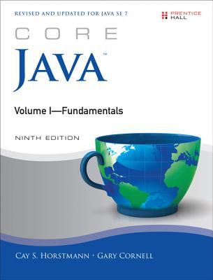 Core Java. Volume 1, Fundamentals /
