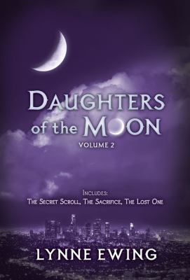 Daughters of the Moon. [Volume 2] /