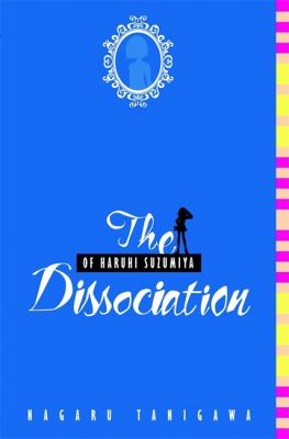 The dissociation of Haruhi Suzumiya