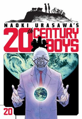 Naoki Urasawa's 20th century boys. Vol. 20, Humanity in the balance /