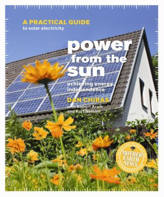 Power from the sun : achieving energy independence