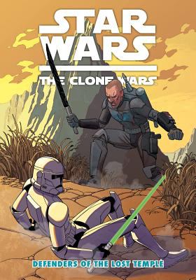 Star Wars, the clone wars. Defenders of the lost temple /