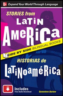 Stories from Latin America : Historias de Latinoamérica