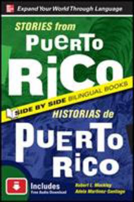 Stories from Puerto Rico : Historias de Puerto Rico