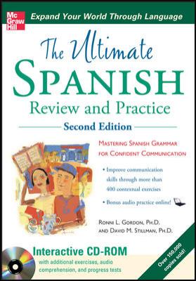 The ultimate Spanish review and practice : mastering Spanish grammar for confident communication