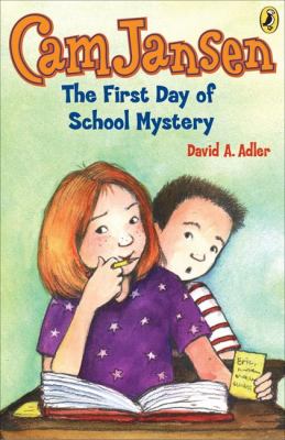 Cam Jansen the first day of school mystery