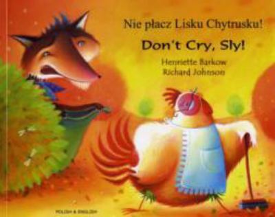 Don't cry, Sly! = Ne pleure pas Sly!