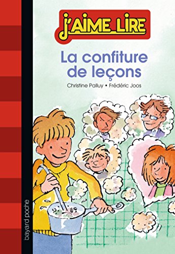 La confiture de leçons : une histoire