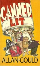 Canned lit : parodies regained, then frozen and thawed