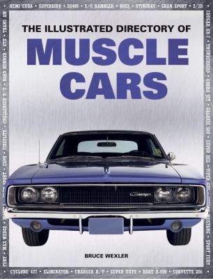 The illustrated directory of muscle cars.