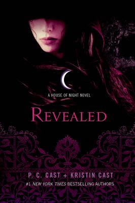 Revealed : a House of Night novel