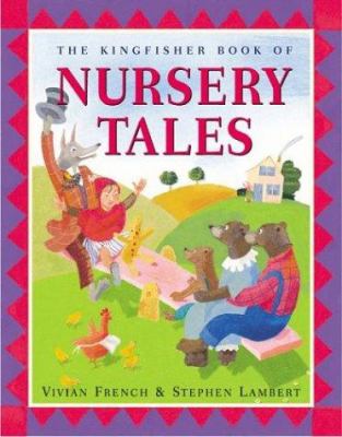 The Kingfisher book of nursery tales