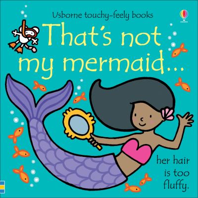 That's not my mermaid... : her hair is too fluffy