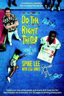 Do the right thing : a Spike Lee joint