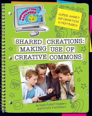 Shared creations : making use of Creative Commons