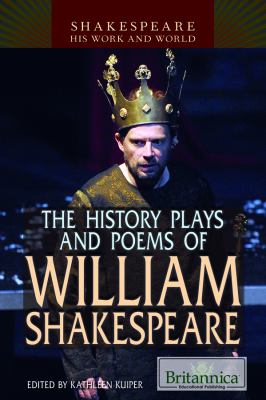 The history plays and poems of William Shakespeare