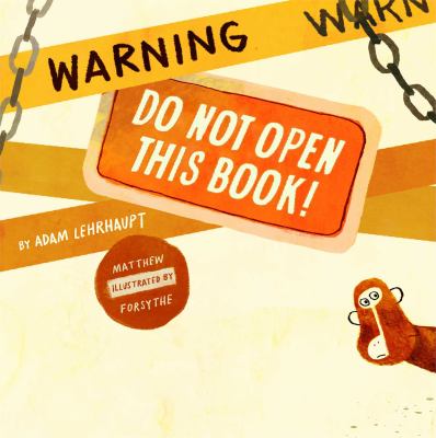 Warning: do not open this book!