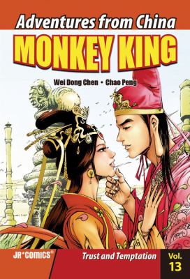 Monkey King. Vol. 13, Trust and temptation /