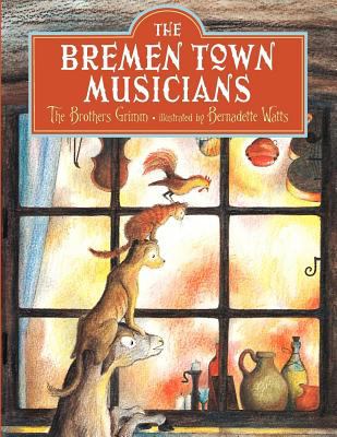 The Bremen town musicians : a tale