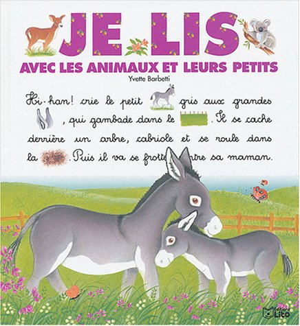 Je lis avec les animaux et leurs petits