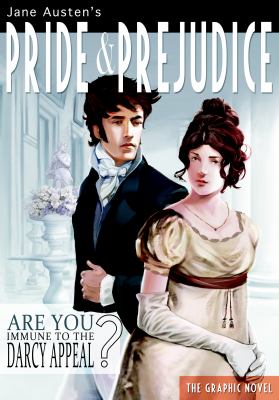 Jane Austen's Pride & prejudice : the graphic novel