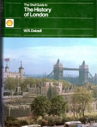 The Shell guide to the history of London