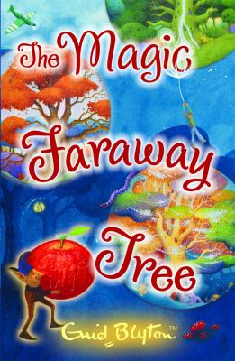 The magic faraway tree collection