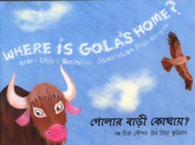 Where is Gola' s home? : Golaar barri kothai? /