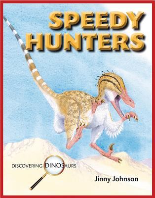 Speedy hunters