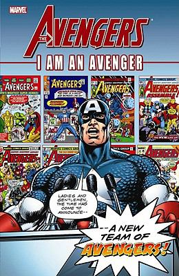 Avengers. [Vol. 1]. I am an Avenger.