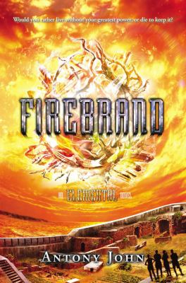 Firebrand : an Elemental novel