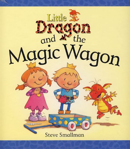 Little Dragon and the magic wagon