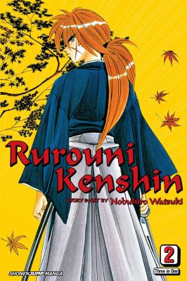 Rurouni Kenshin : Meiji swordsman romantic story. Vol. 2, The two hitokiri /
