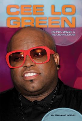 Cee Lo Green : rapper, singer, & record producer
