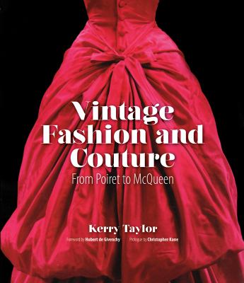 Vintage fashion and couture : from Poiret to McQueen