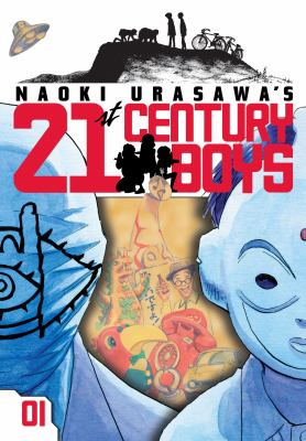 Naoki Urasawa's 21st century boys. Vol. 1, Death of the Friend