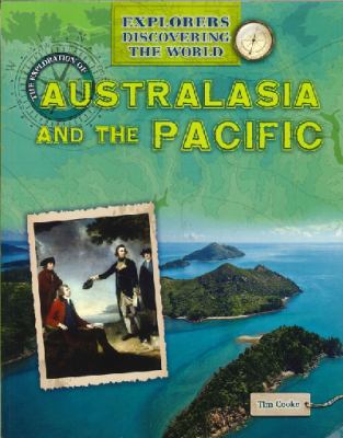 The exploration of Australasia and the Pacific