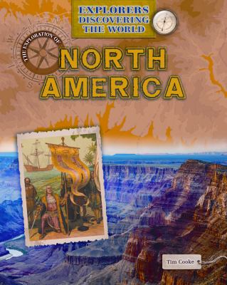 The exploration of North America