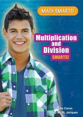 Multiplication and division smarts!