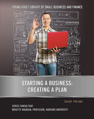 Starting a business : creating a plan